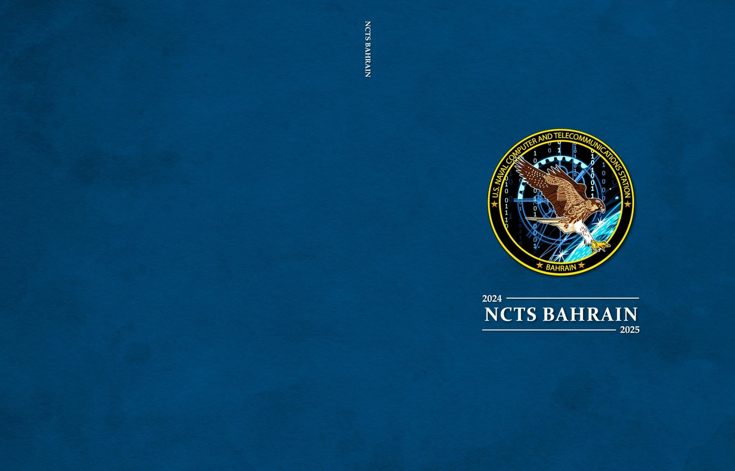 NCTS Bahrain 2024 - 2025 Deployment Cruisebook - Bluewater Publishing