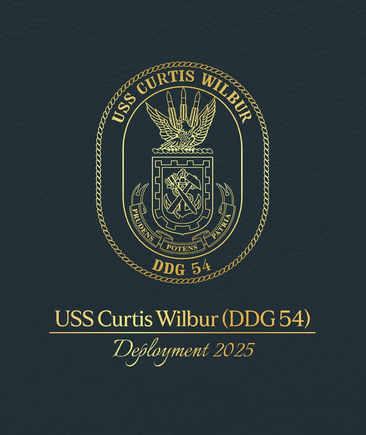 USS Curtis Wilbur (DDG 54) 2025 Deployment Cruisebook - Bluewater Publishing