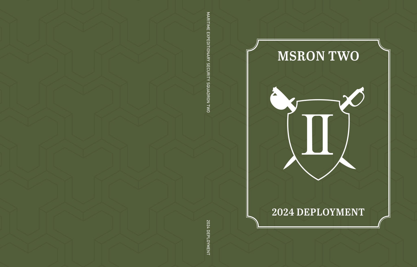 Maritime Expeditionary Security Squadron 2 (MSRON 2) 2024 Cruisebook - Bluewater Publishing