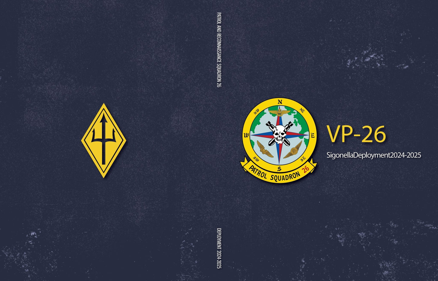 Patrol Squadron 26 (VP 26) Cruisebook 2024 - 2025 - Bluewater Publishing