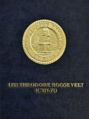 USS Theodore Roosevelt (CVN 71) 2006 Cruisebook