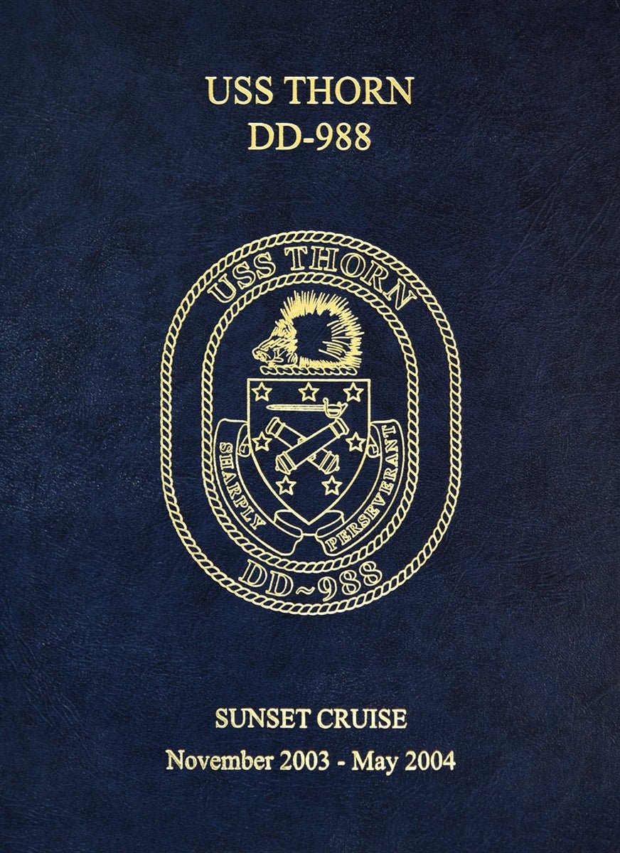 USS Thorn (DD - 988) 2003 - 04 Deployment Cruisebook - Bluewater Publishing