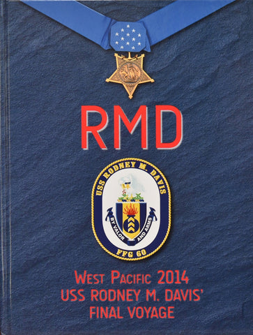 USS Rodney M Davis (FFG 60) 2015 Cruisebook