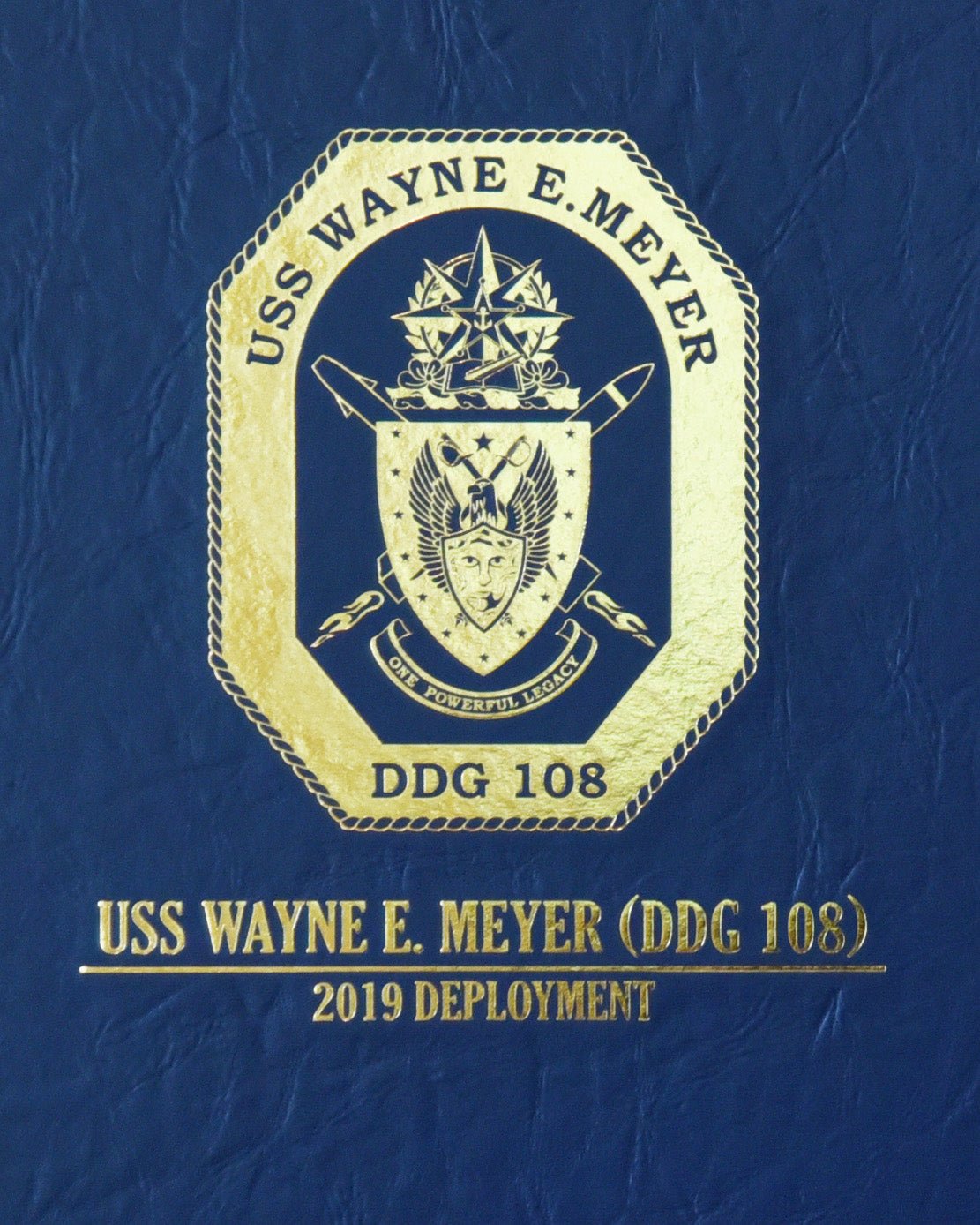 USS Wayne E. Meyer (DDG 108) 2019 Deployment Cruisebook - Bluewater Publishing