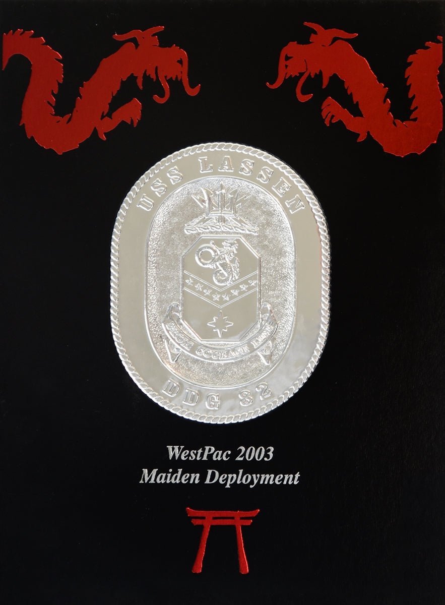 USS Lassen (DDG 82) 2003 WestPac Deployment Cruisebook - Bluewater Publishing