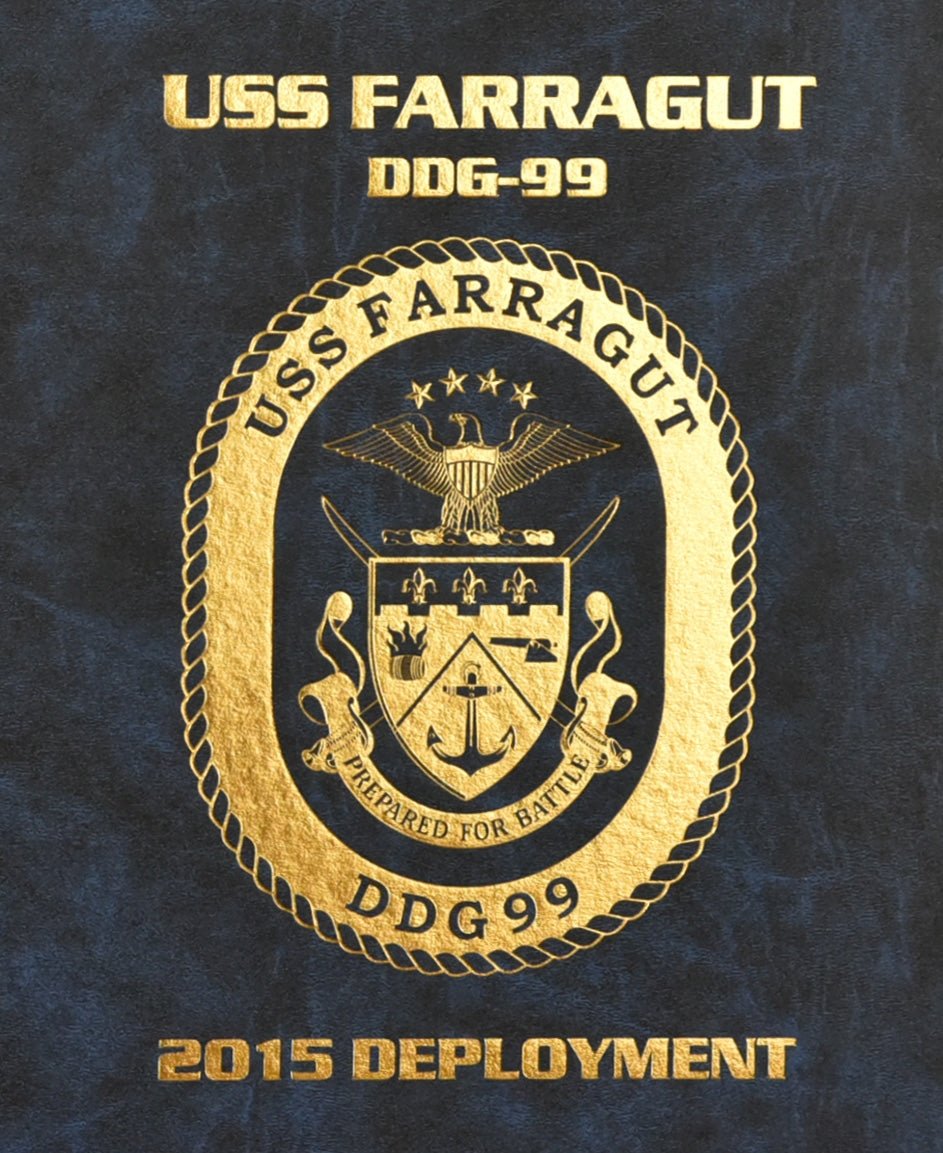 USS Farragut (DDG 99) 2015 Deployment - Bluewater Publishing