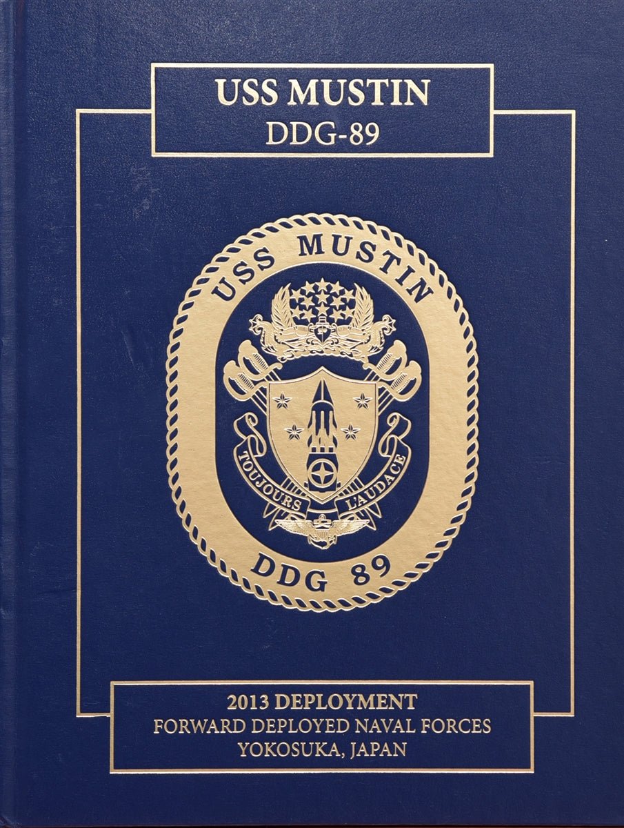 USS Mustin (DDG 89) 2013 Deployment Cruisebook - Bluewater Publishing