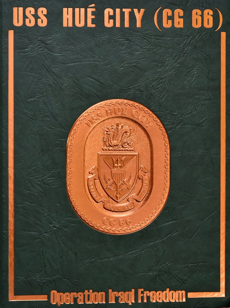 USS Hue City (CG 66) 2004 - 05 Deployment Cruisebook - Bluewater Publishing