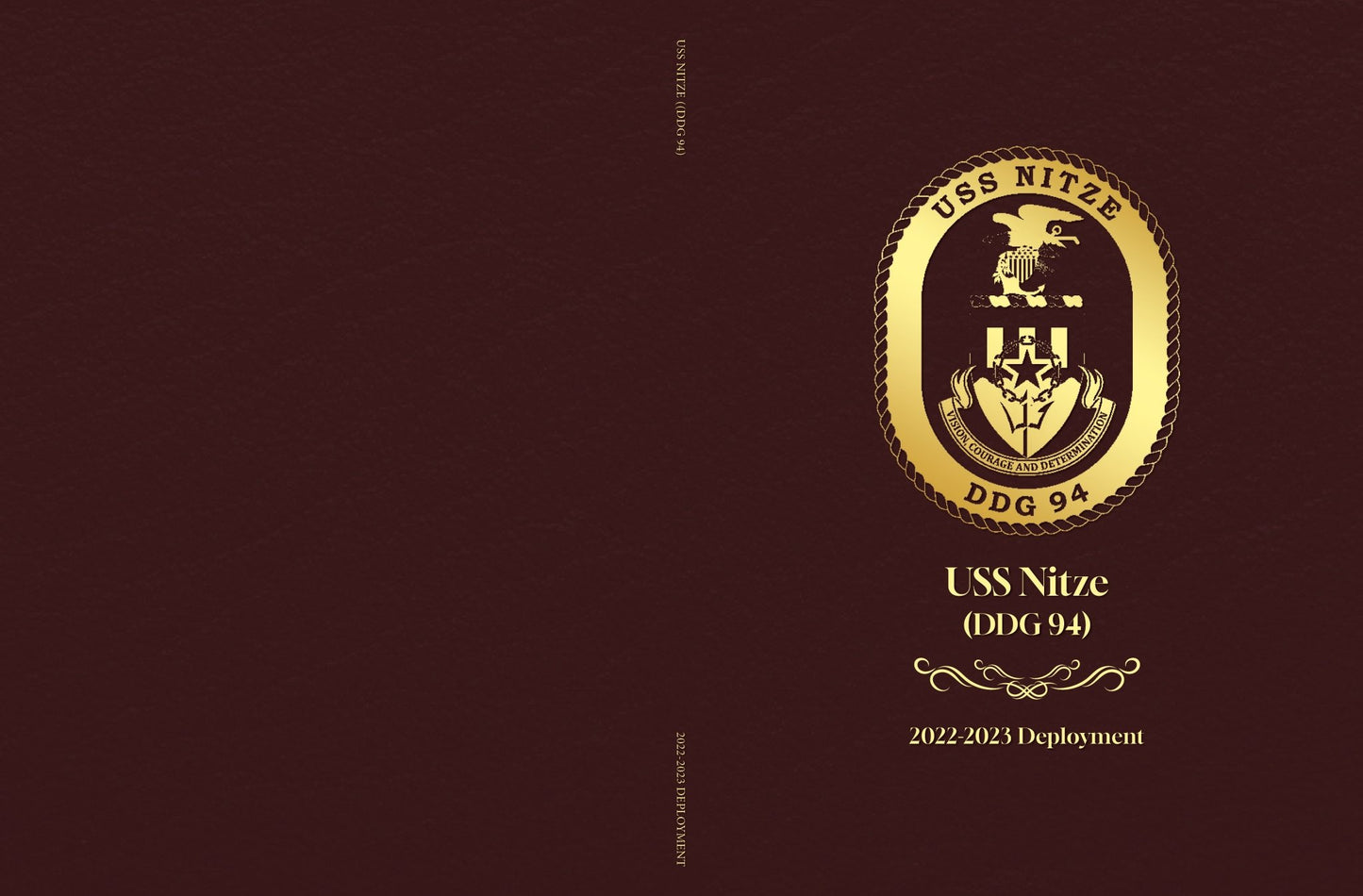 USS Nitze (DDG 94) 2022 - 2023 Cruisebook - Bluewater Publishing