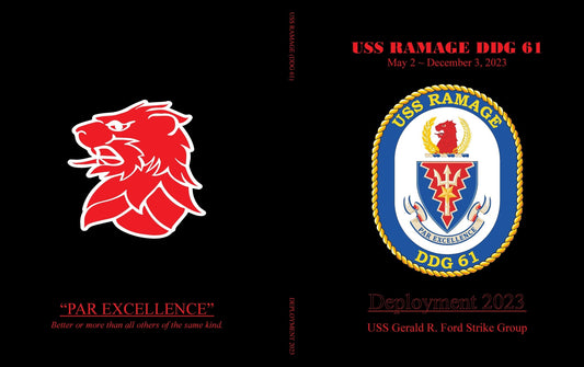 USS Ramage (DDG 61) 2023 Deployment Cruisebook - Bluewater Publishing