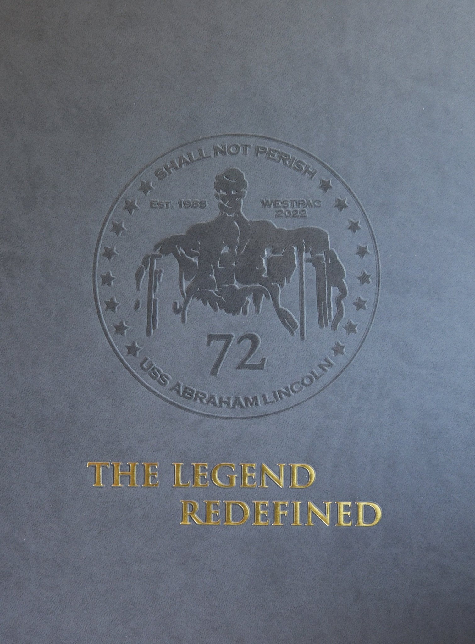 USS Abraham Lincoln (CVN 72) 2022 Deployment Cruisebook - Bluewater Publishing