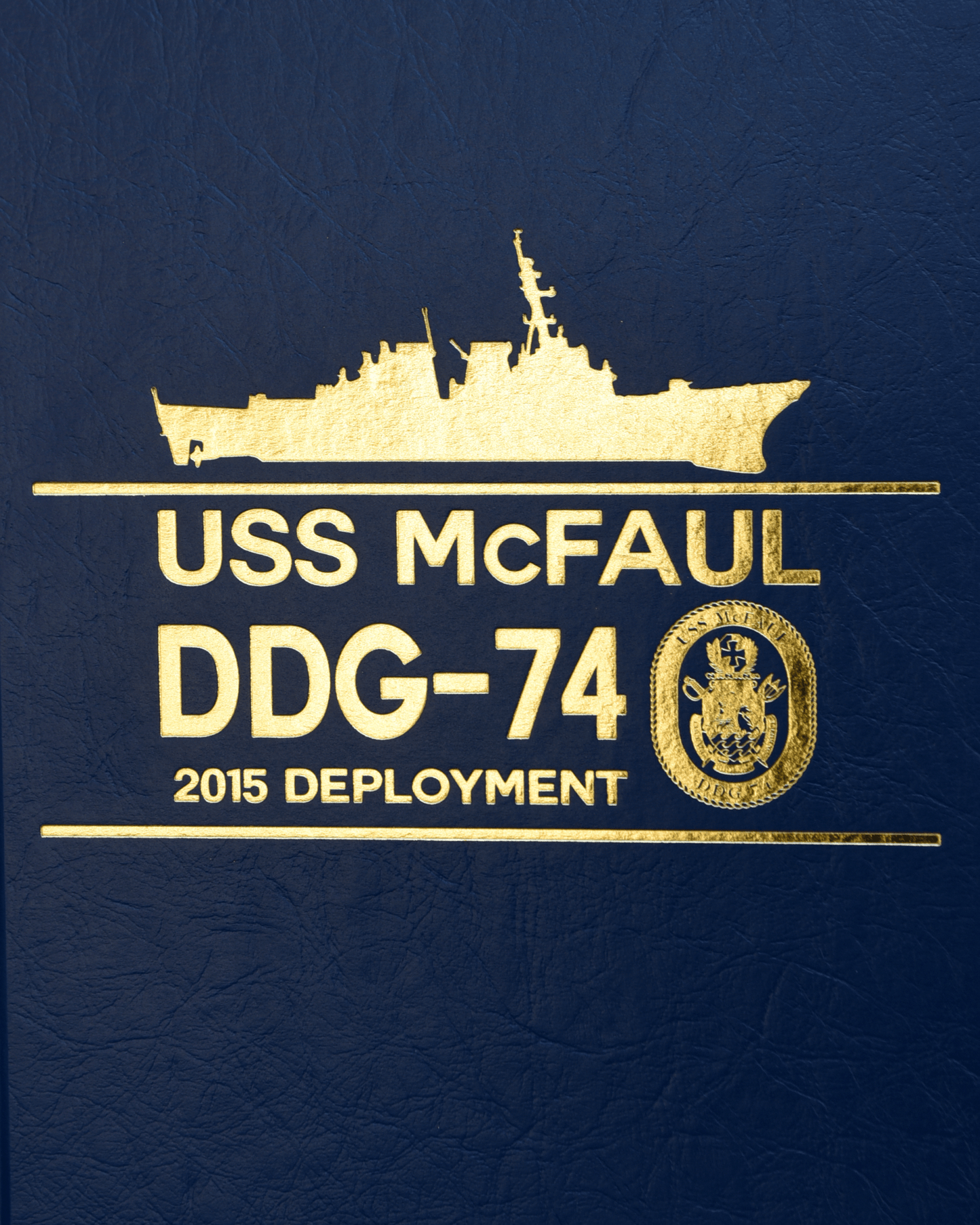 USS McFaul (DDG 74) 2015 Deployment Cruisebook - Bluewater Publishing