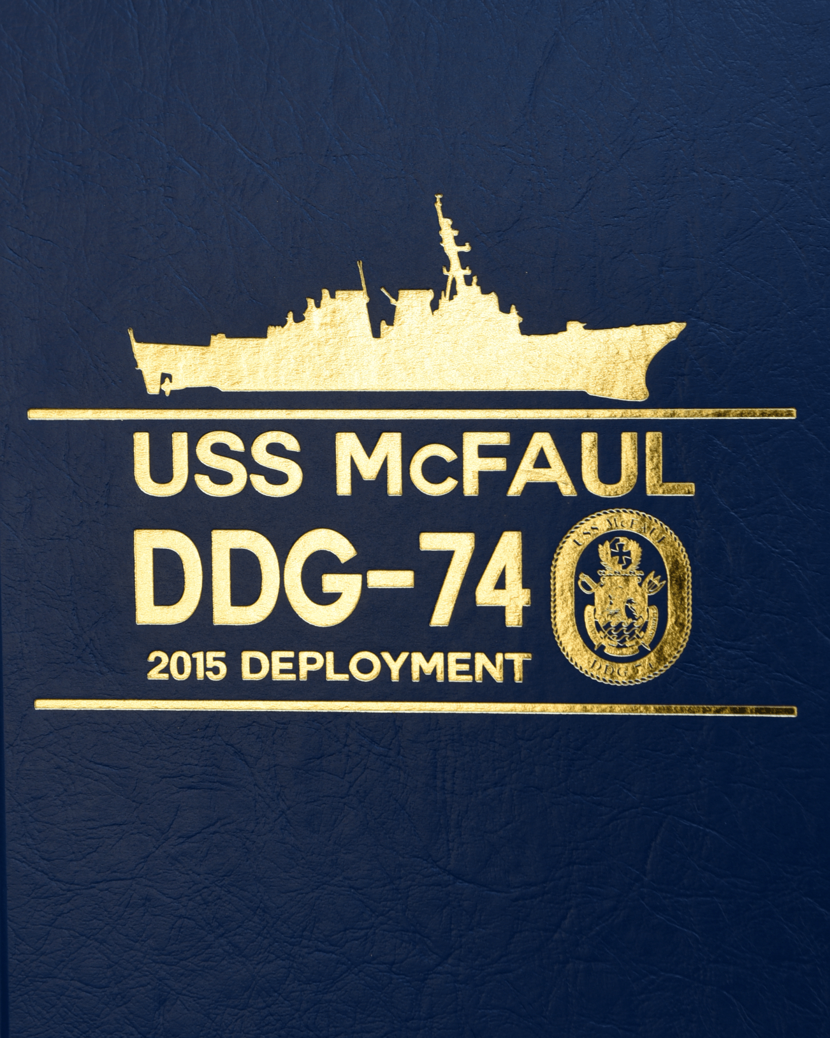 USS McFaul (DDG 74) 2015 Deployment Cruisebook - Bluewater Publishing