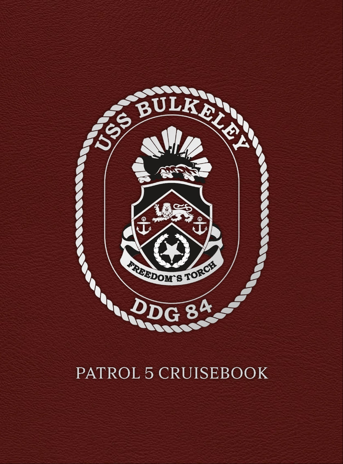 USS Bulkeley (DDG 84) 2026 Patrol Five Deployment Cruisebook - Bluewater Publishing