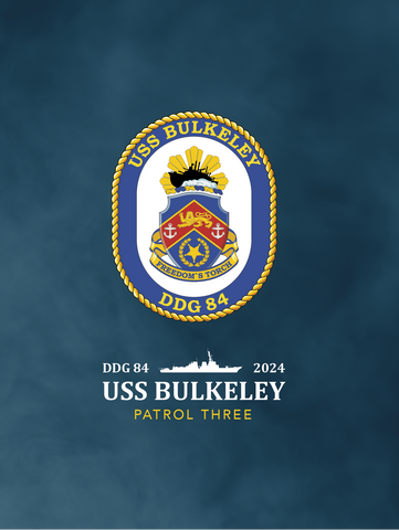 USS Bulkeley (DDG 84) 2024 Patrol Three Deployment Cruisebook