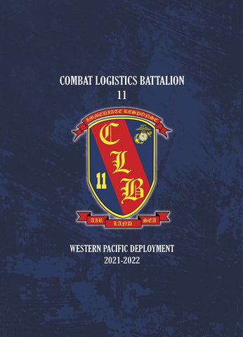 Combat Logistics Battalion 11 2021-2022 Deployment Cruisebook