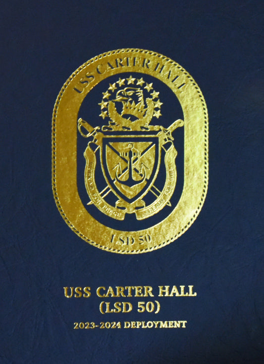 USS Carter Hall (LSD 50) 2023 - 2024 Deployment Cruisebook - Bluewater Publishing