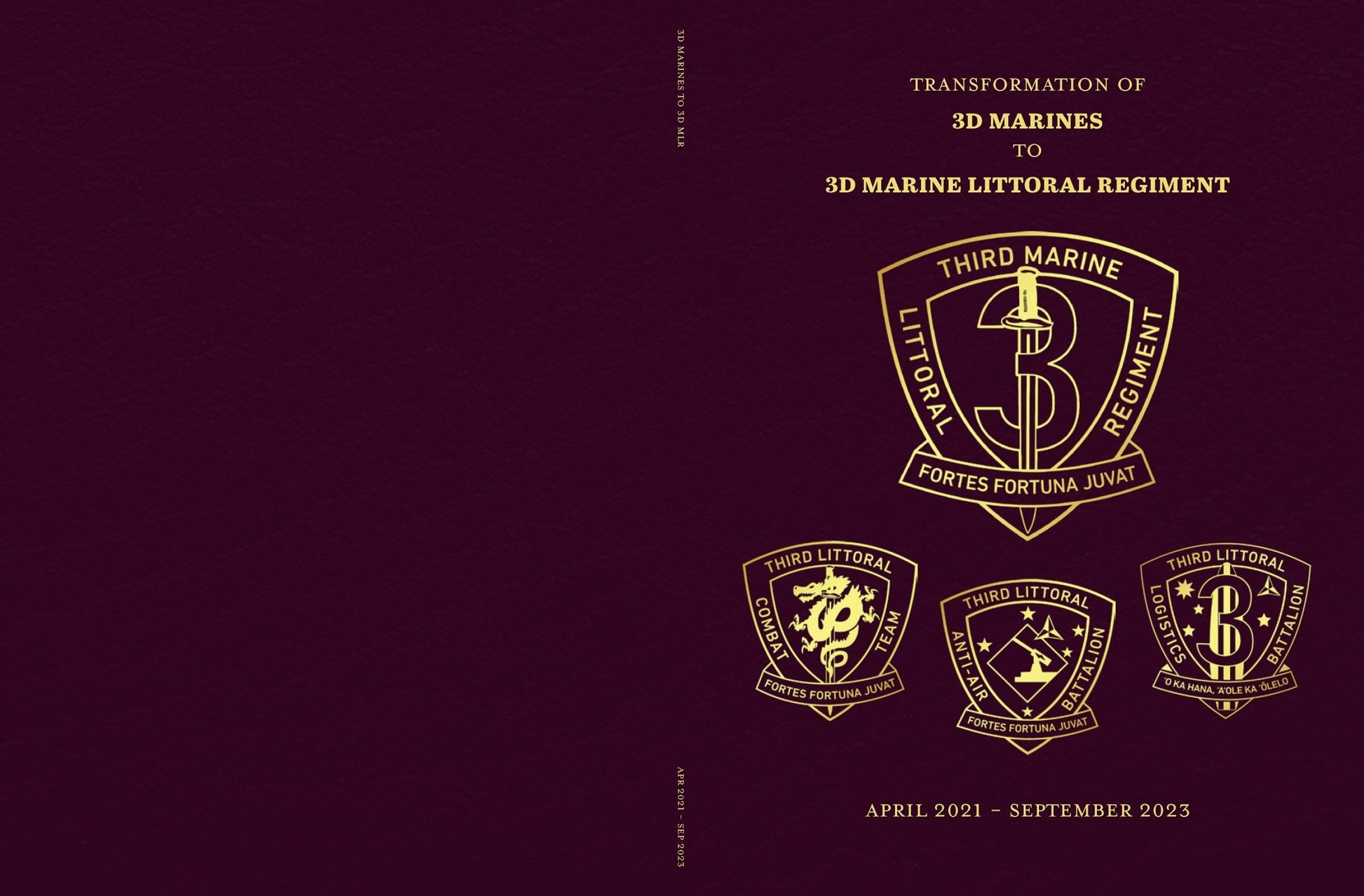 3d Marine Littoral Regiment Cruisebook April 2021 - September 2023 - Bluewater Publishing