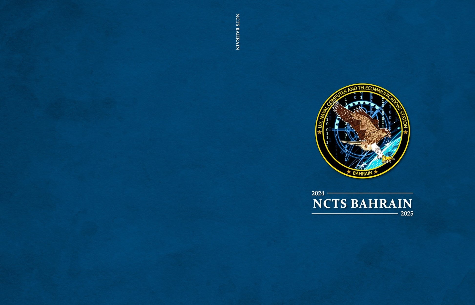 NCTS Bahrain 2024 - 2025 Deployment Cruisebook - Bluewater Publishing