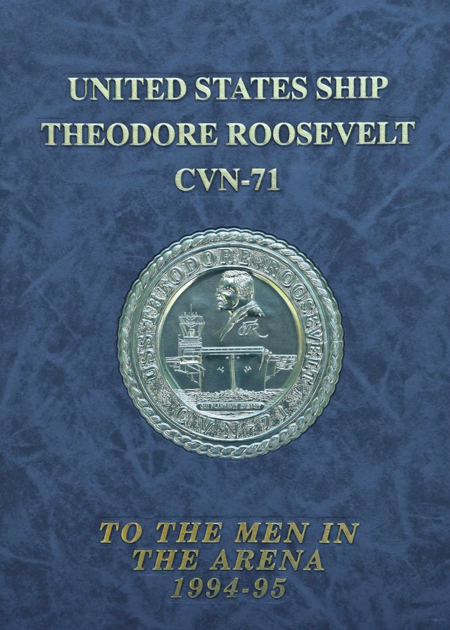 USS Theodore Roosevelt (CVN 71) 1994 - 1995 Deployment Cruisebook - Bluewater Publishing