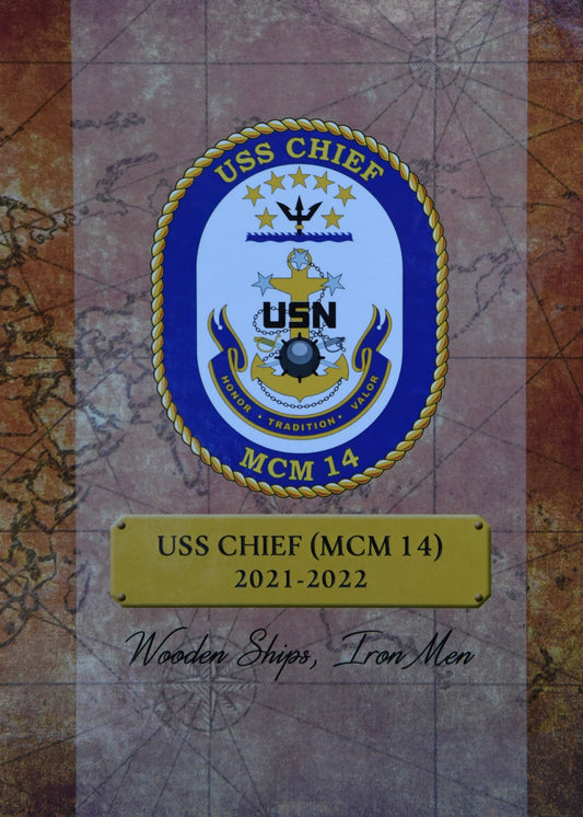 USS Chief (MCM 14) 2021 - 2022 Deployment Cruisebook - Bluewater Publishing