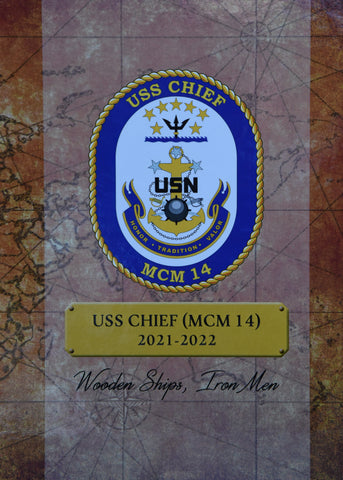 USS Chief (MCM 14) 2021-2022 Deployment Cruisebook