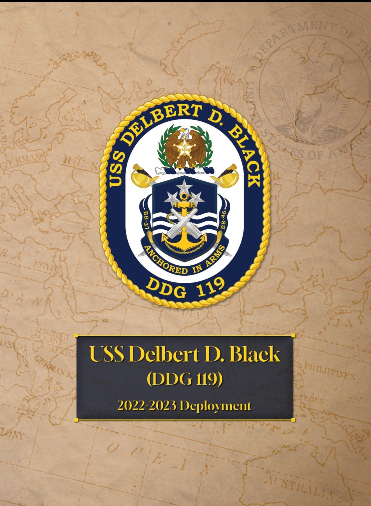 USS Delbert D. Black (DDG 119) 2022 - 2023 Deployment Cruisebook - Bluewater Publishing
