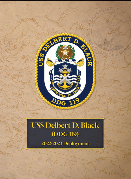 USS Delbert D. Black (DDG 119) 2022 - 2023 Deployment Cruisebook - Bluewater Publishing