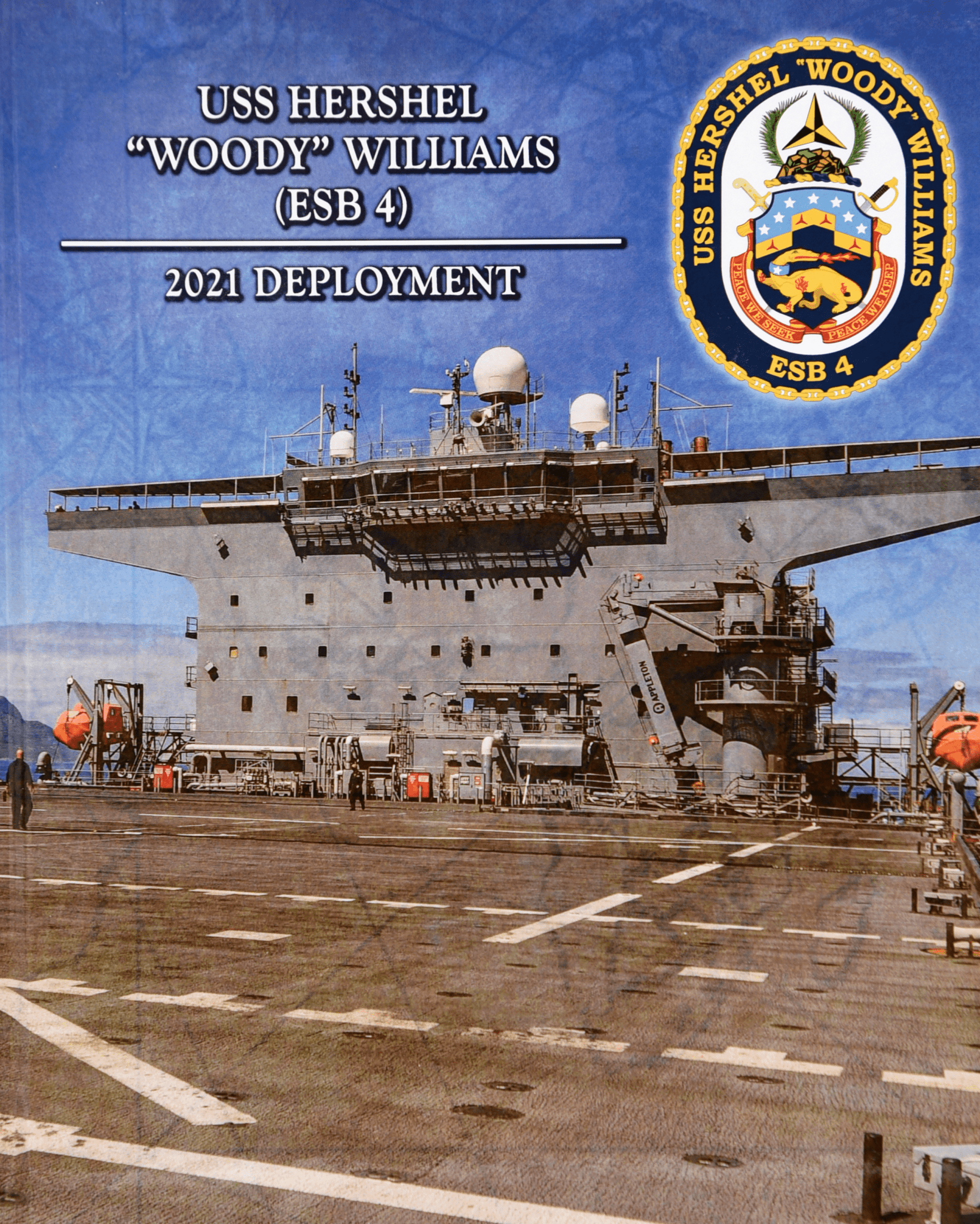 USS Hershel Woody Williams (ESB - 4) 2021 Cruisebook - Bluewater Publishing