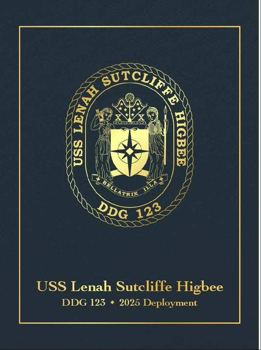USS Lenah Sutcliffe Higbee (DDG 123) 2025 Deployment Cruisebook - Bluewater Publishing