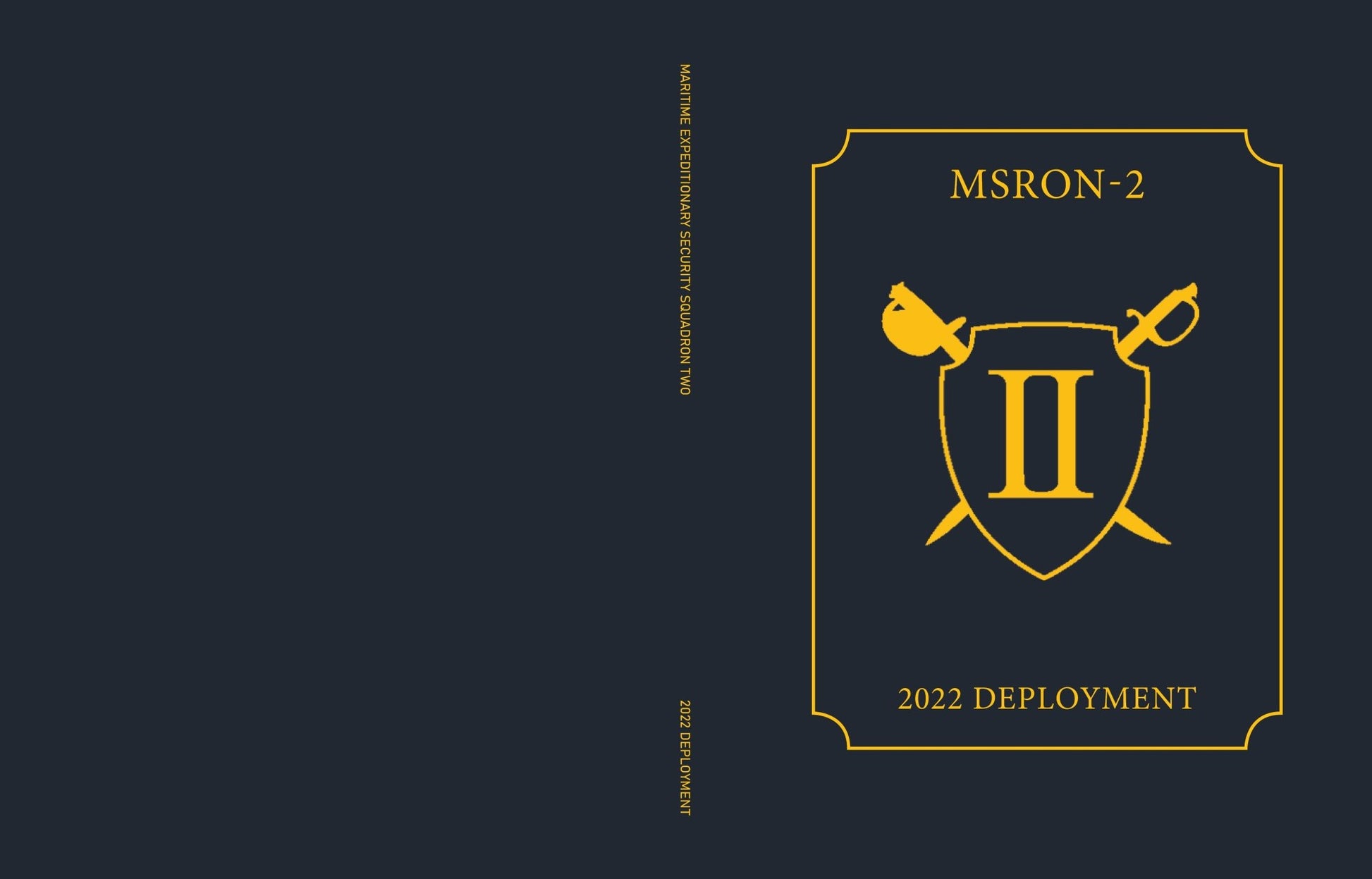 Maritime Expeditionary Security Squadron 2 (MSRON 2) 2022 Cruisebook - Bluewater Publishing