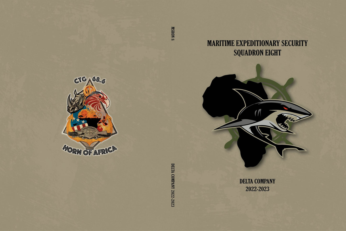 Maritime Expeditionary Security Squadron 8 (MSRON 8) 2022 - 2023 Cruisebook - Bluewater Publishing