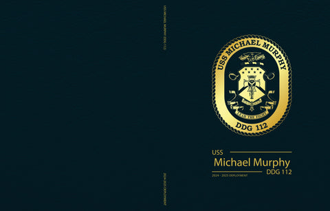USS Michael Murphy (DDG 112) 2024 Deployment Cruisebook