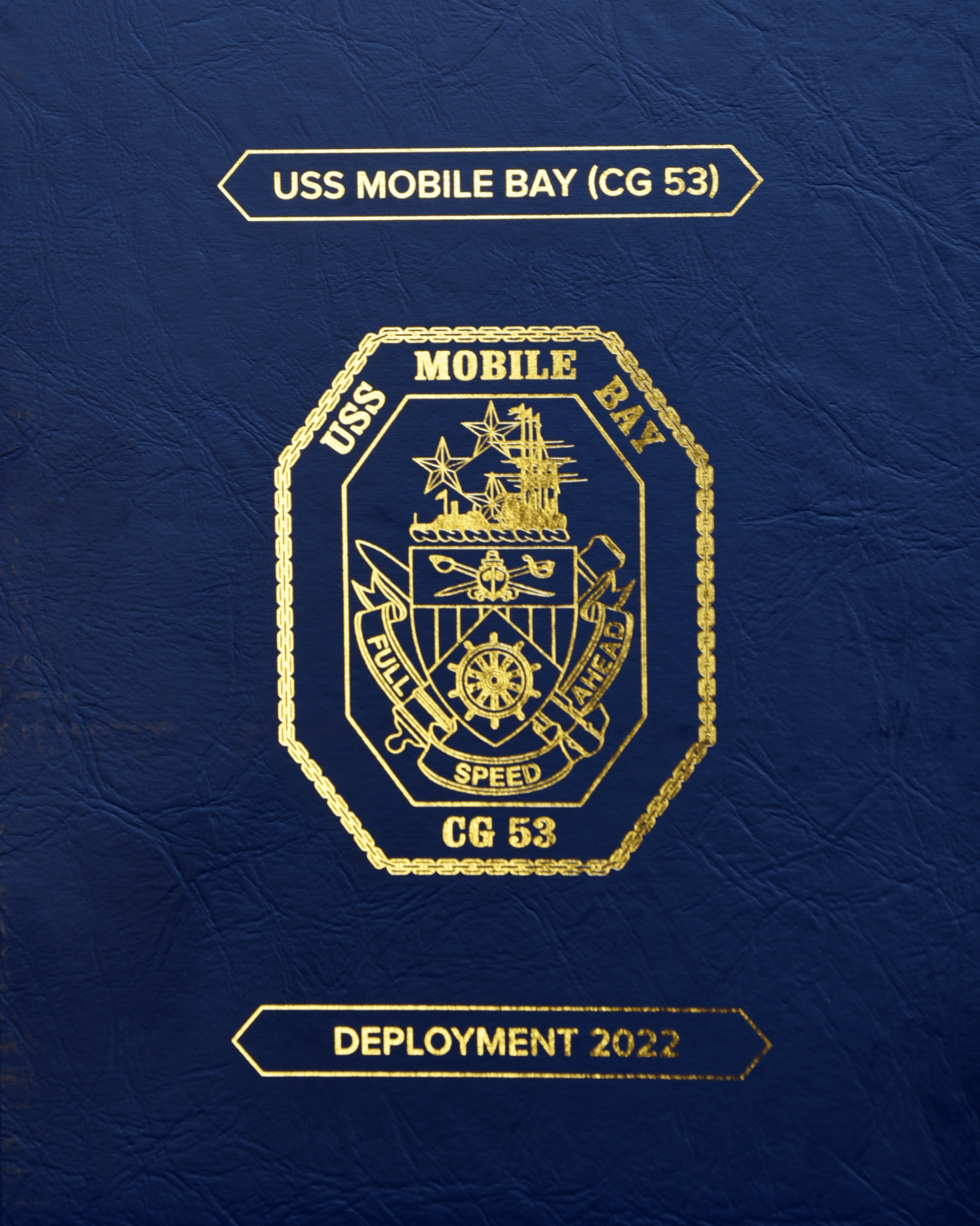 USS Mobile Bay (CG 53) 2022 Deployment Cruisebook - Bluewater Publishing