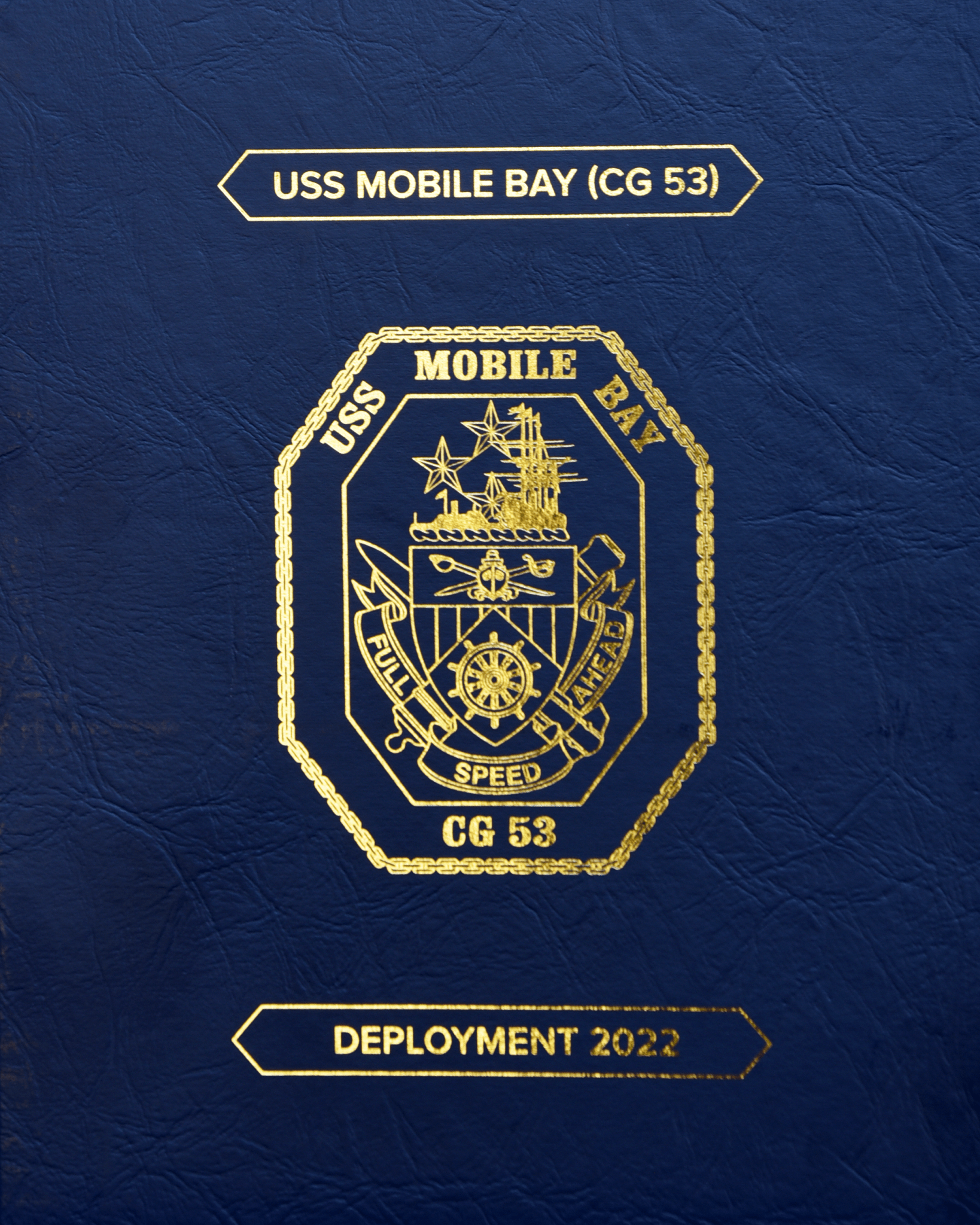 USS Mobile Bay (CG 53) 2022 Deployment Cruisebook - Bluewater Publishing