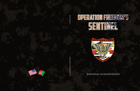 NATO Role 3 Multinational Medical Unit - Sentinel Rotation 2019 - Bluewater Publishing