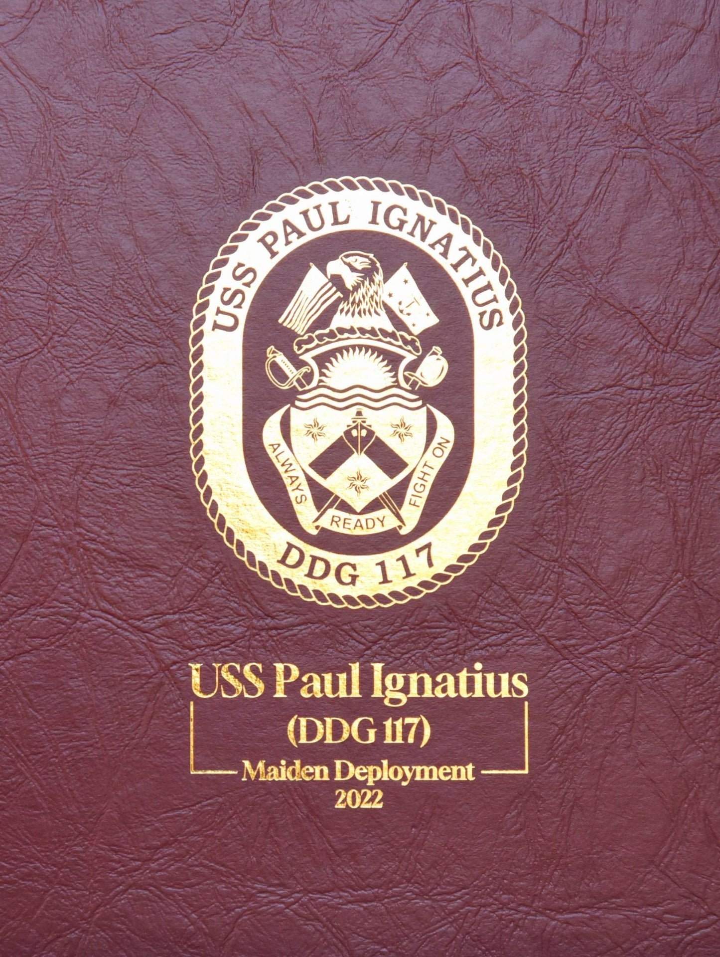 USS Paul Ignatius (DDG 117) 2022 Maiden Deployment Cruisebook - Bluewater Publishing