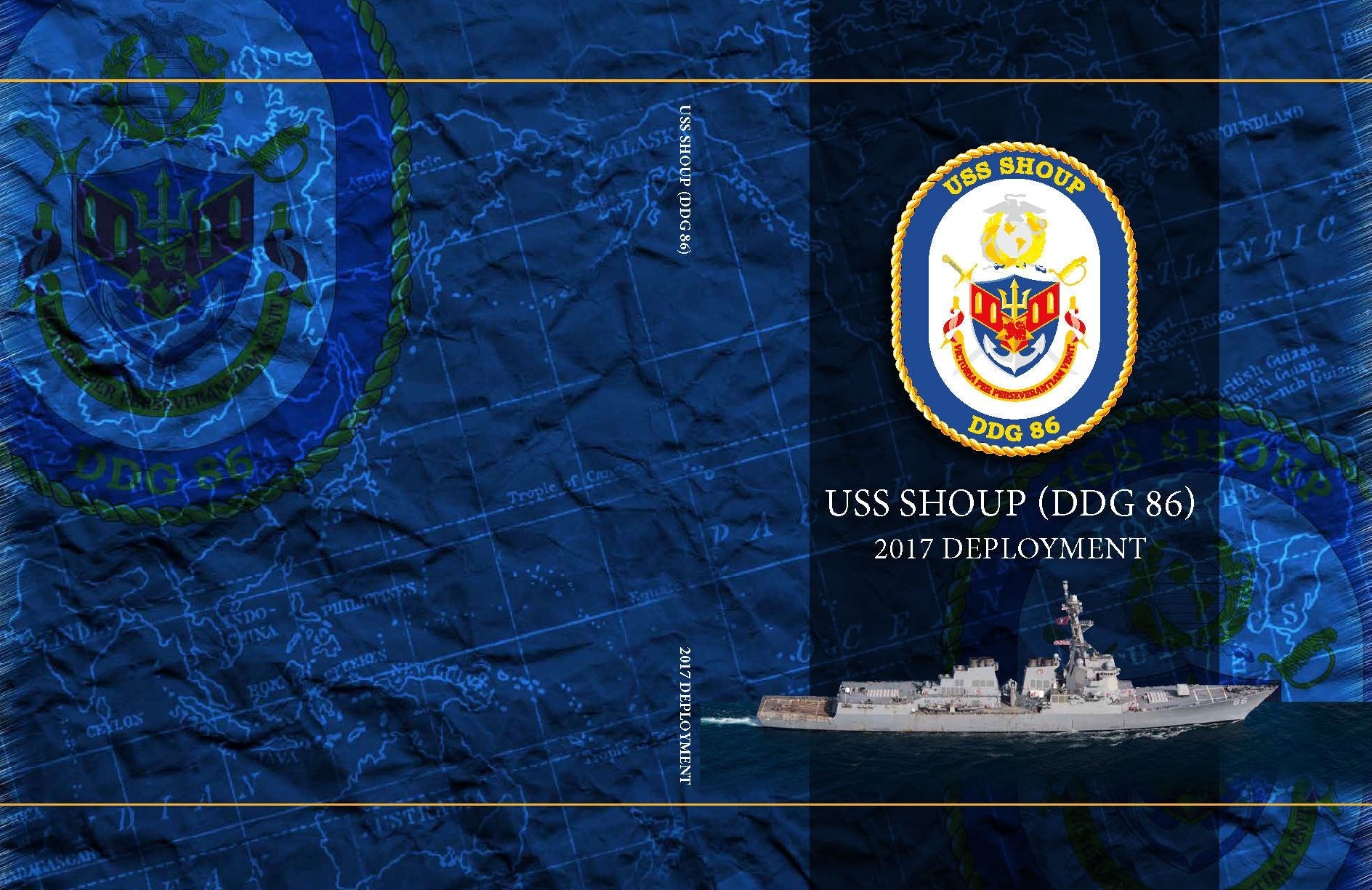 USS Shoup (DDG 86) 2017 Deployment Cruisebook - Bluewater Publishing
