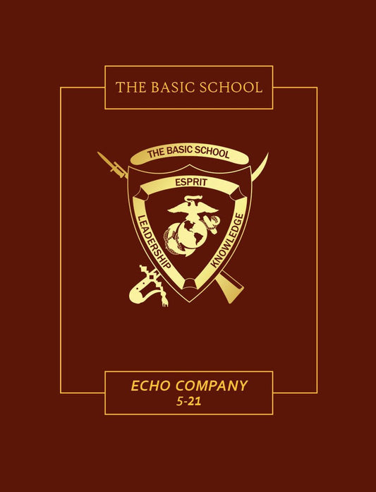 The Basic School - Echo Company 5-21 - Bluewater Publishing