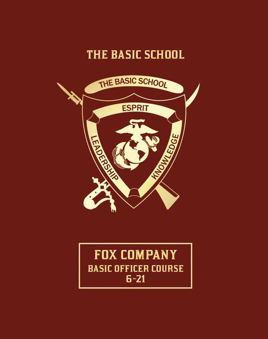 The Basic School - Fox Company 6-21 - Bluewater Publishing