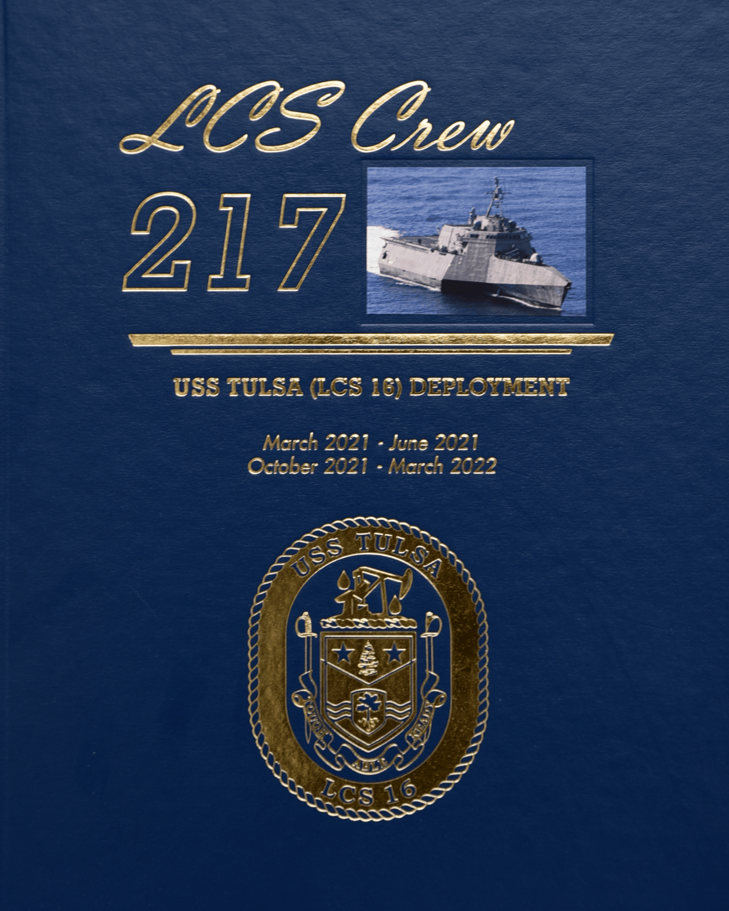 USS Tulsa (LCS 217) 2021 and 2022 Deployment Cruisebook - Bluewater Publishing