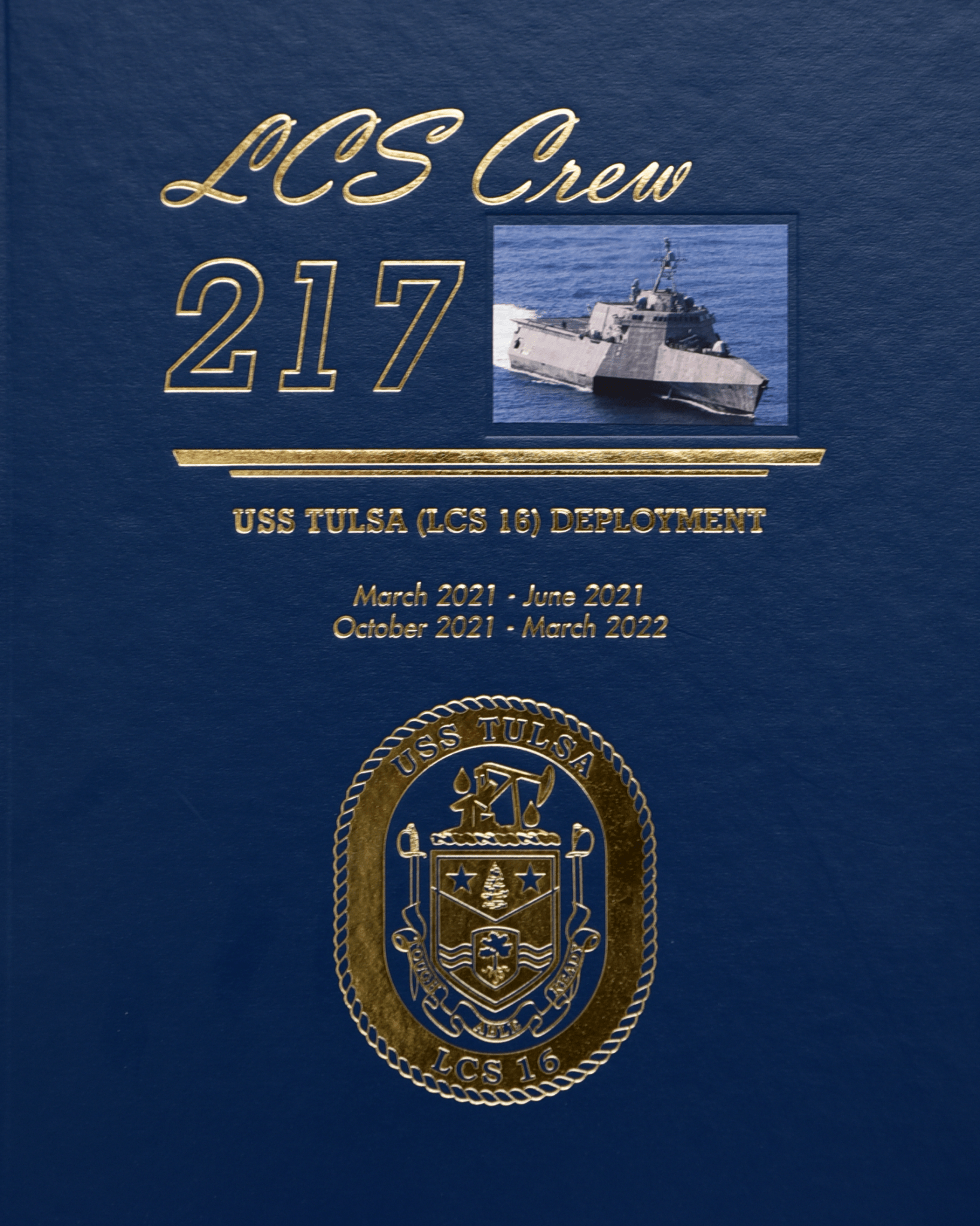 USS Tulsa (LCS 217) 2021 and 2022 Deployment Cruisebook - Bluewater Publishing