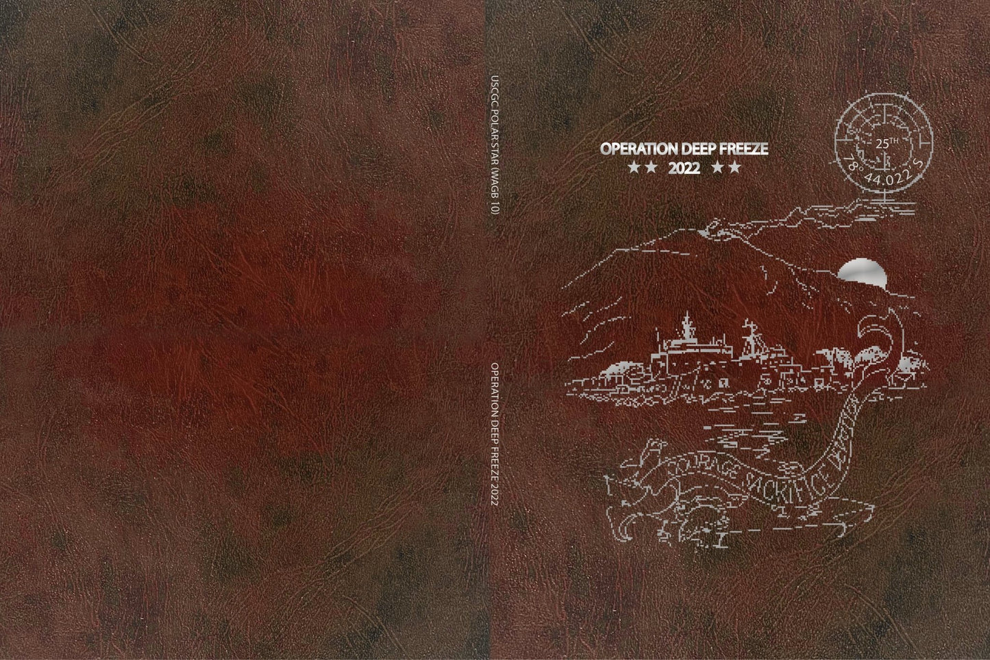 USCGC Polar Star (WAGB 10) 2022 Operation Deep Freeze Cruisebook - Bluewater Publishing