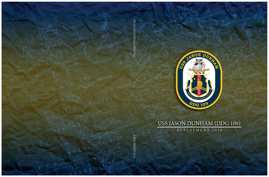 USS Jason Dunham (DDG 109) 2018 Deployment Cruisebook - Bluewater Publishing