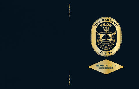 USS Oakland (LCS 24) 2023 Deployment Cruisebook