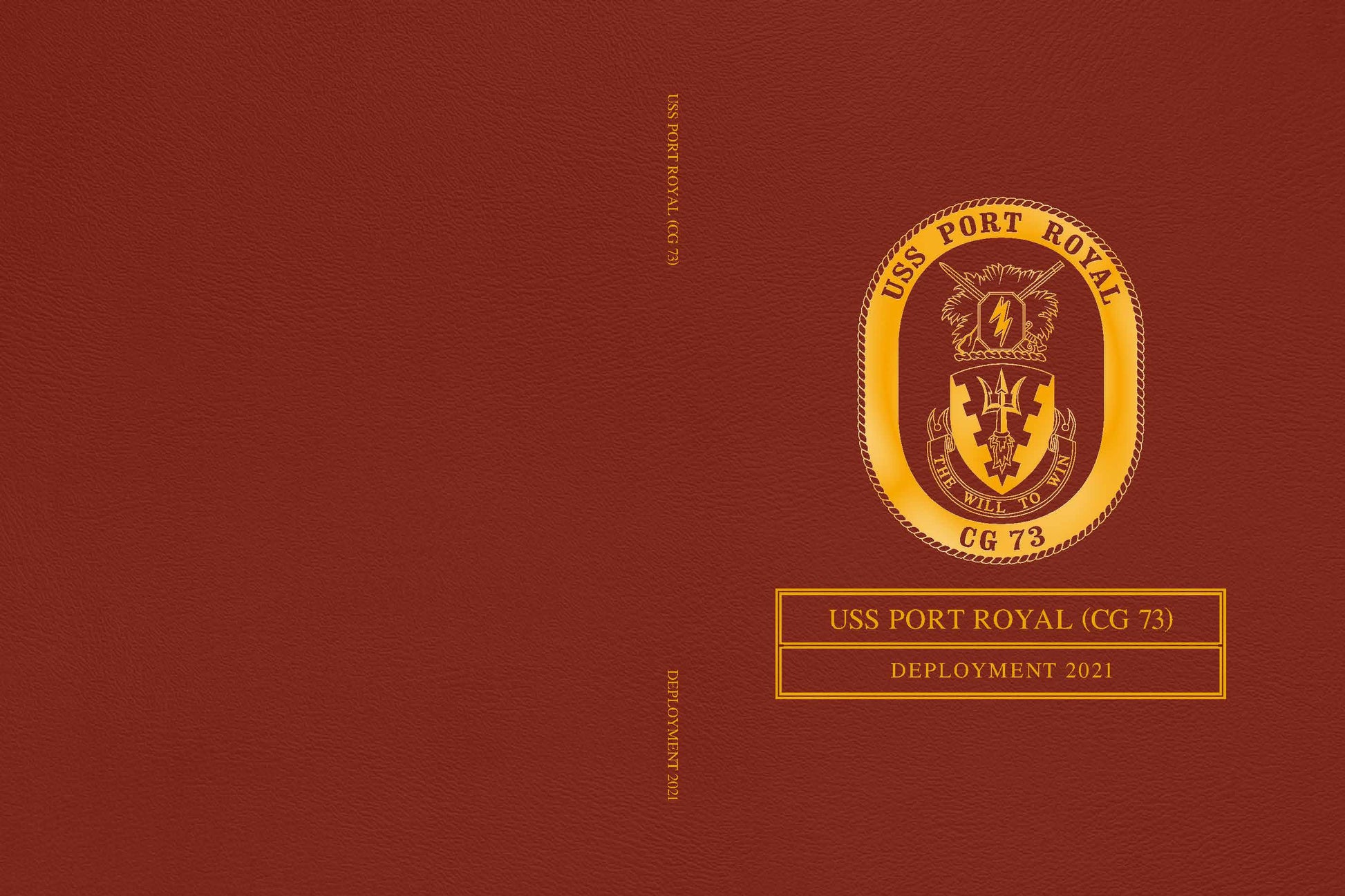 USS Port Royal (CG 73) 2021 Deployment Cruisebook - Bluewater Publishing