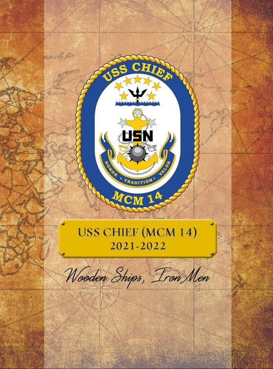 USS Chief (MCM 14) 2021 - 2022 Deployment Cruisebook - Bluewater Publishing