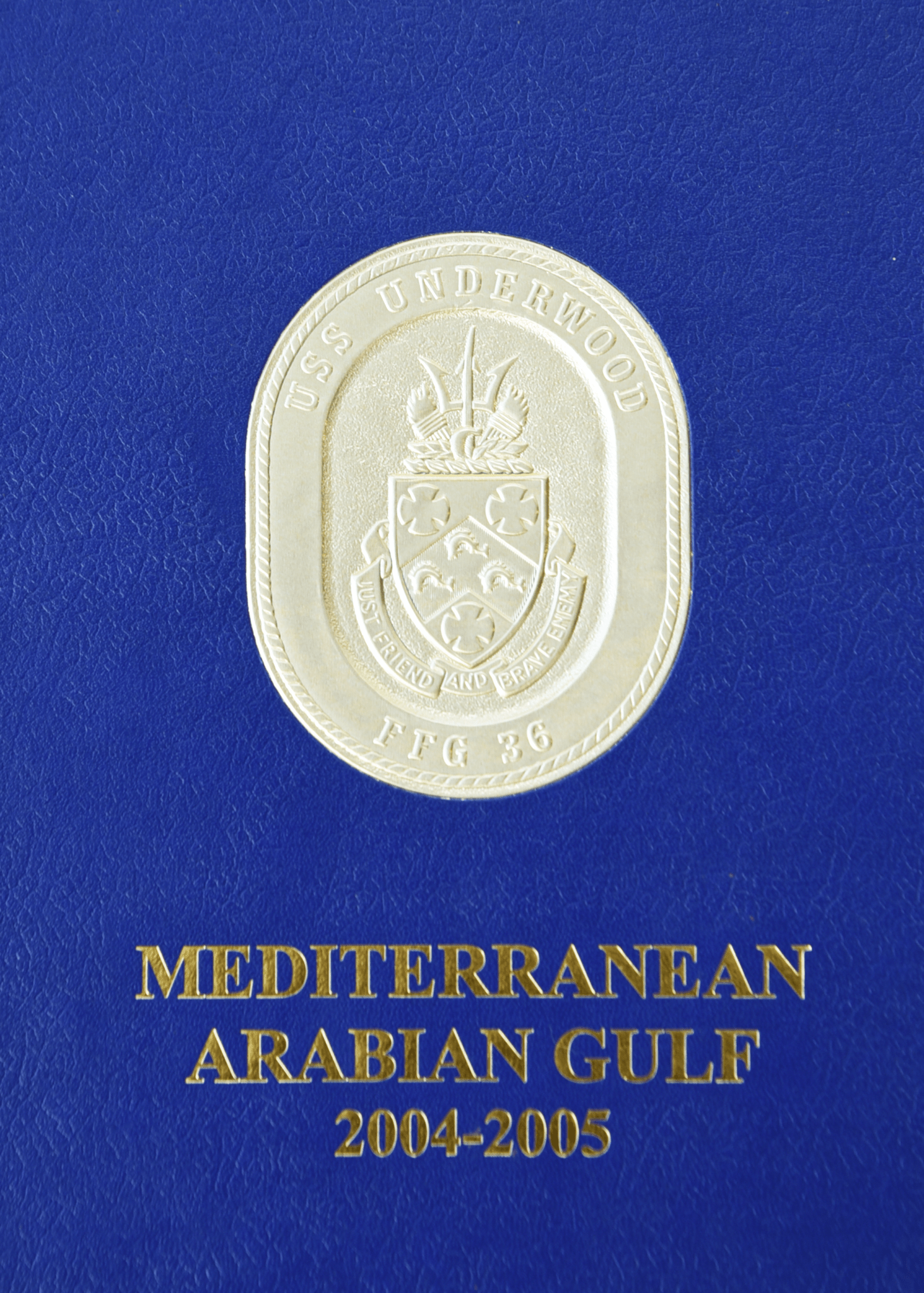 USS Underwood (FFG 36) 2004 - 2005 Deployment Cruisebook - Bluewater Publishing