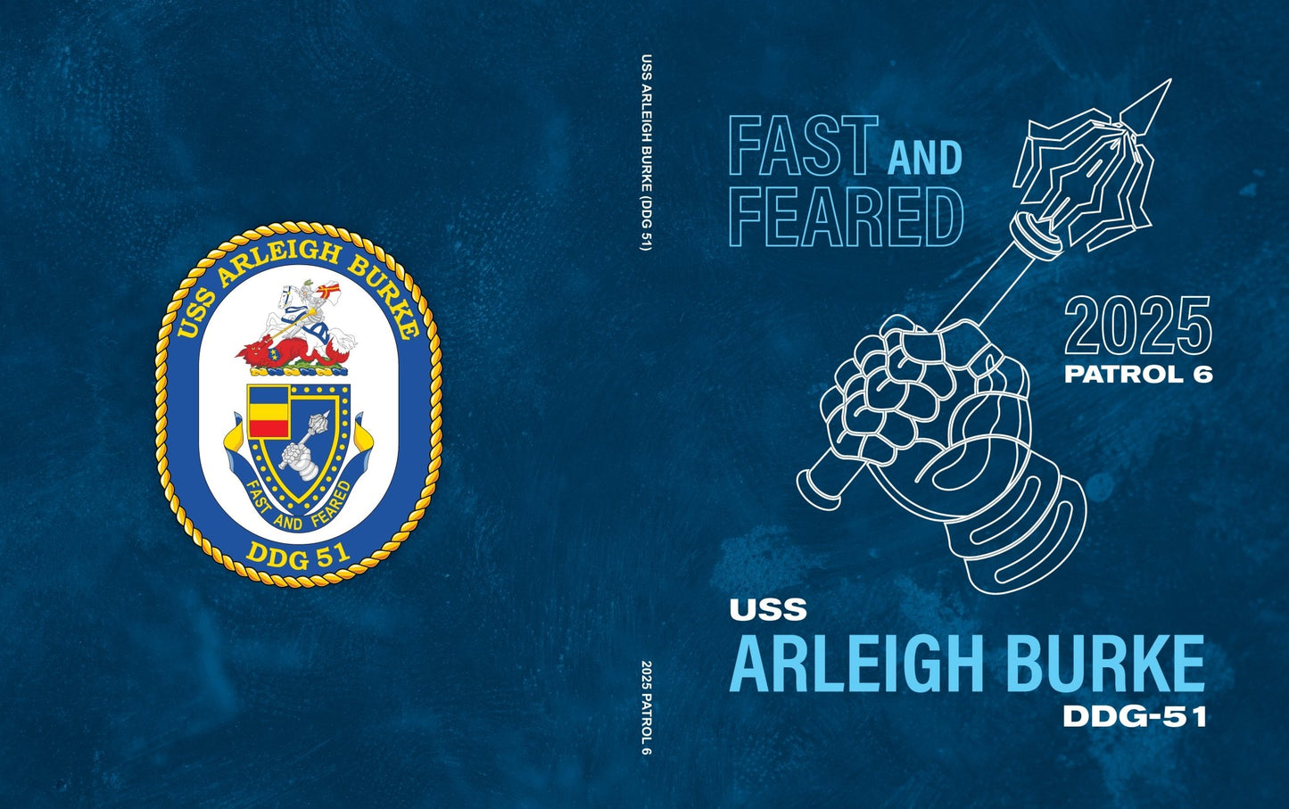 USS Arleigh Burke (DDG 51) 2025 Patrol 6 Deployment Cruisebook - Bluewater Publishing