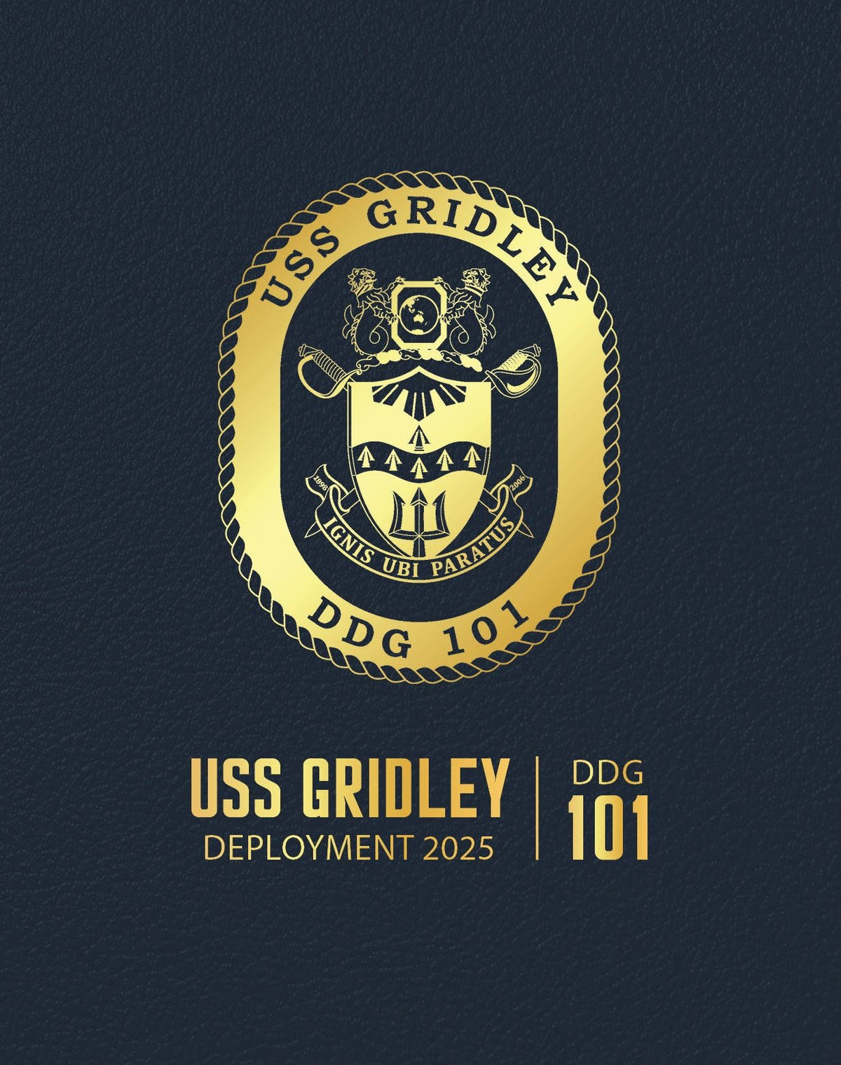 USS Gridley (DDG 101) 2025 Deployment Cruisebook - Bluewater Publishing